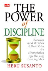 The Power Of Discipline: Heru Susanto - Belbuk.com